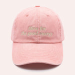 noola Good Energy Cap in Blush mit Stickerei „Here for the good energy“